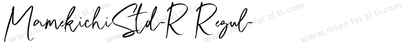 MamekichiStd-R Regul字体转换